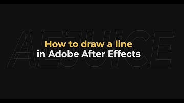 How to Draw a Line in Adobe After Effects – AEJuice Tutorials