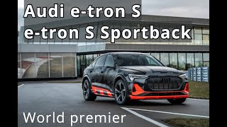 Audi e-tron S & e-tron S Sportback