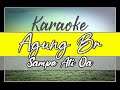 Karaoke agung br sampe ati oa lagu karaoke nagi larantuka