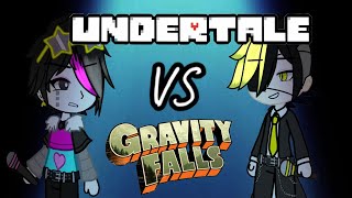 Undertale VS Gravity Falls_gachalife/ Песенный батл Андартэйл и Грвити Фолс 😱