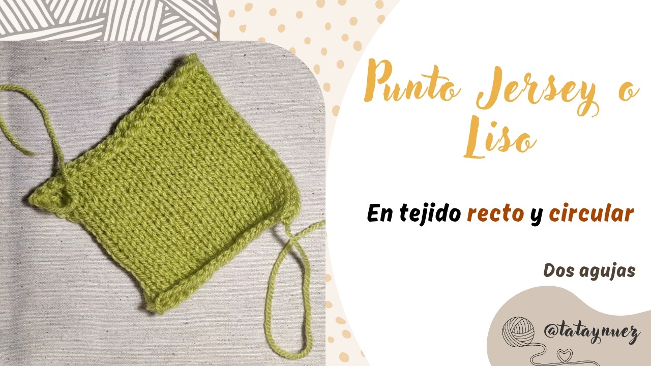 Tejer el Punto Jersey o Liso en Plano y en Circular 🧶❤️🧶