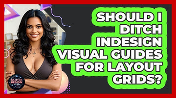 Should I Ditch InDesign Visual Guides For Layout Grids? - Graphic Design Nerd