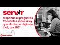 Ley N° 31131 - Pase de trabajadores CAS al DL 276 y 728 (Preguntas y respuestas del SERVIR)