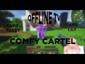 OfflineTV - COMFY CARTEL strikes in MINECRAFT ft Capo Toast and Capo Lily