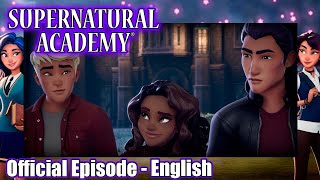 Supernatural Academy | S01E05 | Trapped: Part 1 | Amazin' Adventures