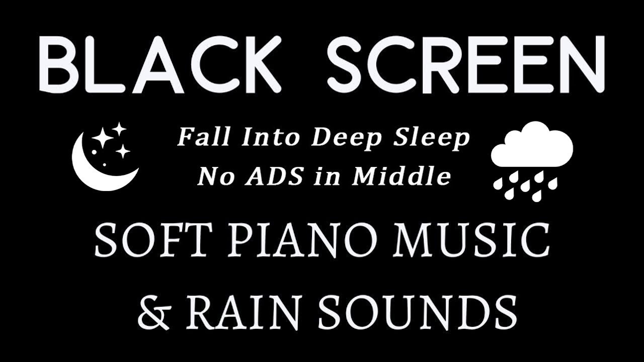 FALL INTO DEEP SLEEP | Soft Rain & Relaxing Piano Music 🎹 Healing Of ...
