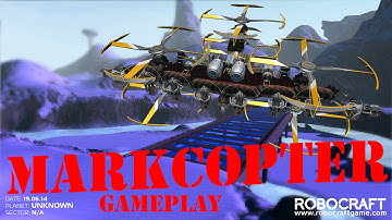 Robocraft robot showcase - Markcopter