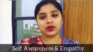 Self Awareness & Empathy | Life Skills- 3 | Pathways To Success By Anshu Shetty
