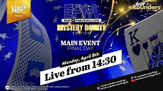 🎯🏆 Finaltag des €490 EPM Mystery Bounty Edition Main Event live aus dem King's!🎙️S. Hachmeister