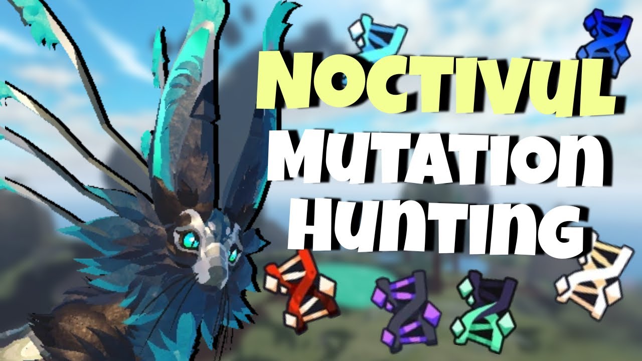 DAY 1 NOCTIVUL MUTATION HUNTING | Creatures of Sonaria