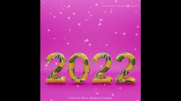 2022 - Happy New Year ! || Deepak Graphics || Blender Tutorial