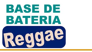Base de Bateria Reggae 100 bpm