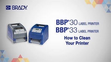 BBP30 and BBP33 Printers | How To Clean Your Printer