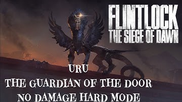 Flintlock:The Siege Of Dawn-Uru Final Boss-No Damage-Hard Mode