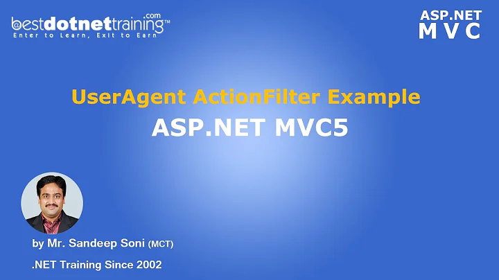 ASP.NET| MVC 5 | UserAgent ActionFilter Example