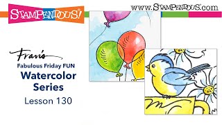 Watercolor Series Lesson 130