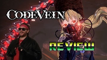 Code Vein Review - The Good, The Bad, And The Bland (PC, PS4, XB1)