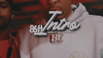 86 H - Intro [Official Music Video]