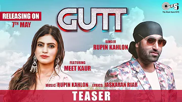 Gutt Official Teaser By Rupin Kahlon Ft. Meet Kaur | Jaskaran Riar | New Punjabi Hits