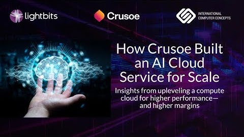 Crusoe Built an AI Cloud Service for Scale | Lightbits Labs
