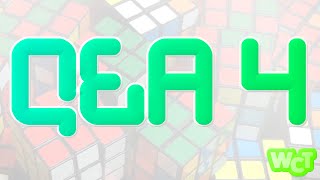 Q&A 4 | Weekly Cubing Topicals