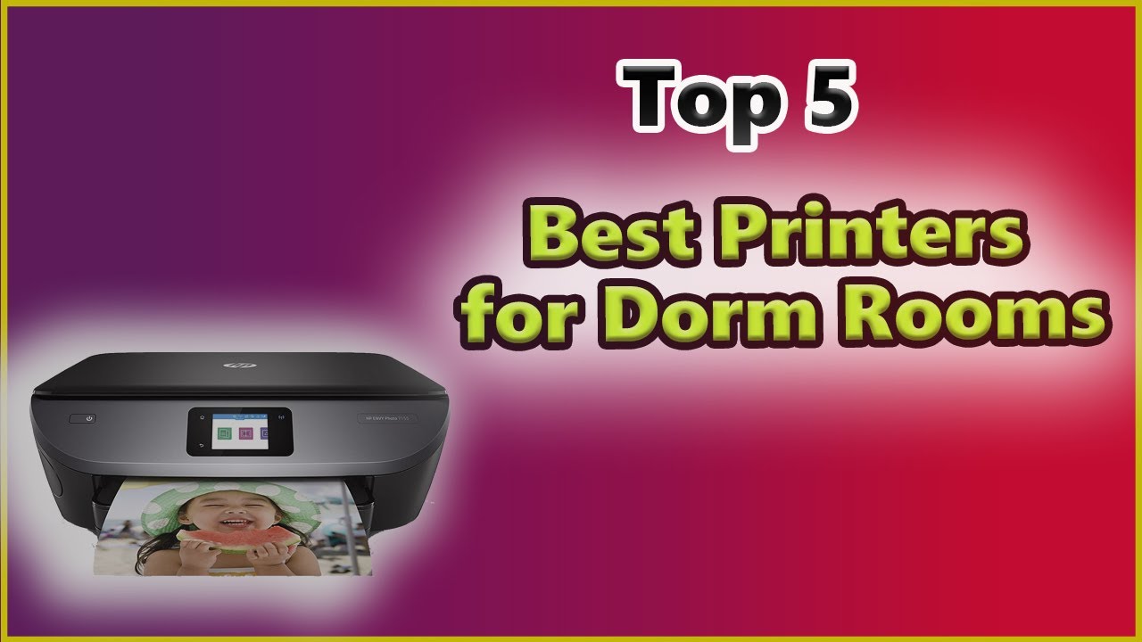 Top 5 Best Printers For Dorm Rooms Best Printer Reviews On Amazon