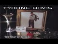 Tyrone Davis~ " You Made Me Beautiful " ~❤️♫~ 1994