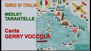 GIRO D' ITALIA canta GERRY VOCCOLA (Artisti Vari Medley Tarantelle) chords