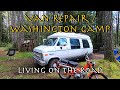 Van Repair / Washington Camp - Living on the Road