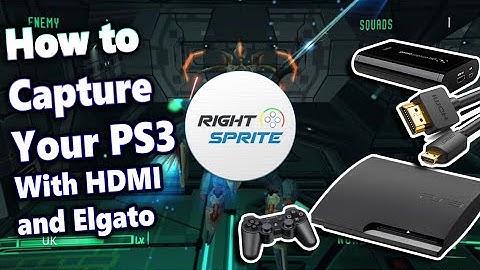 How to capture Your PlayStation 3 ( PS3 ) with HDMI Elgato Capture Card