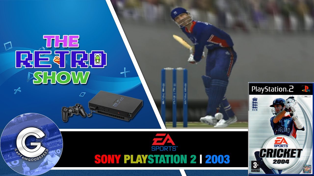 Download The Retro Show | EA Sports Cricket 2004 | Playstation 2 | A YOUNG JIMMY ANDERSON | Retro Games
