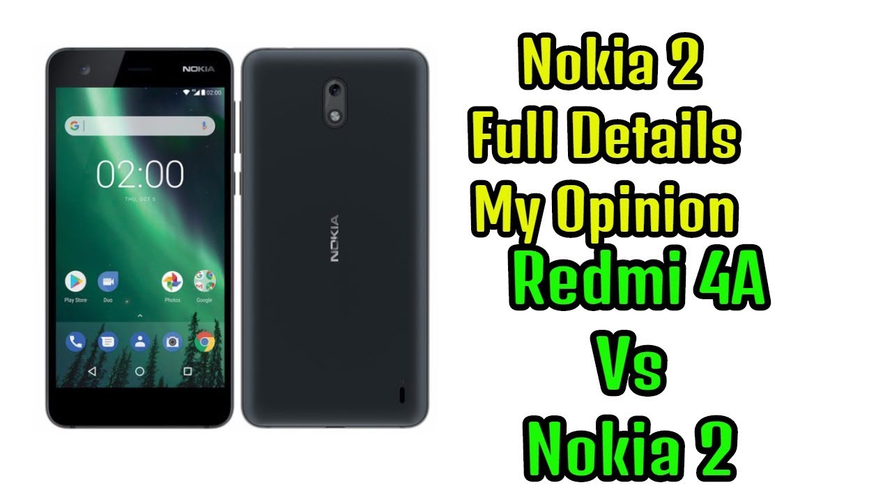 [Hindi] Nokia 2 Full Details || Redmi 4a Vs Nokia 2 || My Opinion tech newsletter names