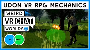 UDON VR RPG Mechanics - Weird VRChat Worlds