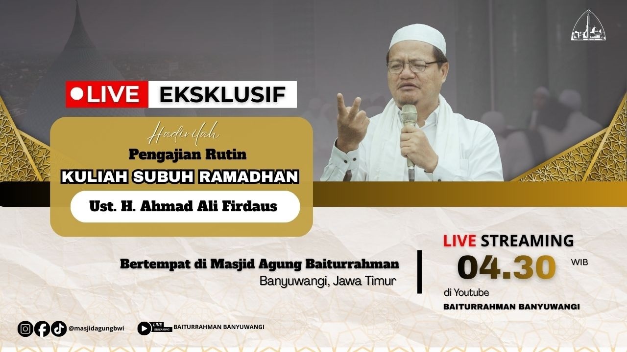 🔴LIVE KAJIAN KULIAH SUBUH RAMADHAN | UST. H. AHMAD ALI FIRDAUS