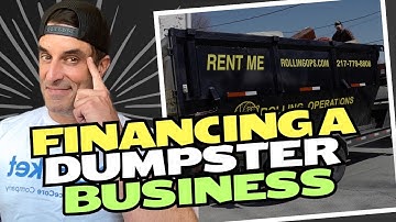 How To Finance A Dumpster Rental Business