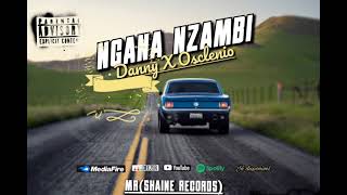 Ngana zambi Txoboy Deezy Danny ft Osclenio Helcírio (prod.Shaine Record)