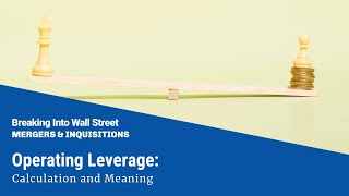 Operating Leverage: Calculation and Meaning