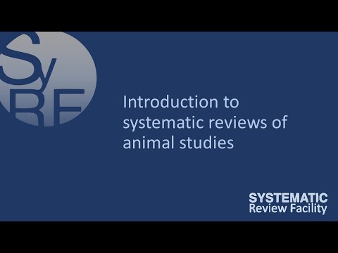 SyRF | Module 1 | Introduction to Systematic Reviews of Animal Studies