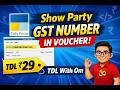 Show Party GST Number in Voucher | Tally Prime TDL ₹50 | TDL With Om