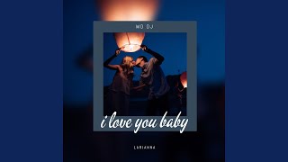 I love you baby (Chill Version)