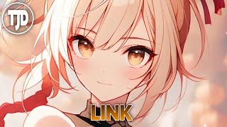 Nightcore - Link / Jim Yosef