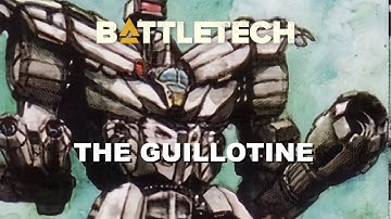 BATTLETECH: The Guillotine