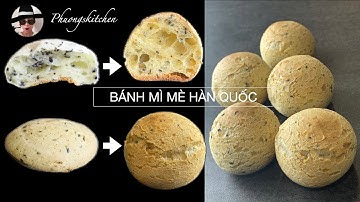 BÁNH MÌ MÈ HÀN QUỐC- Vì sao bánh chai, Bột biến tính, phụ gia cmc là gì?
