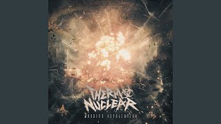 Thermonuclear - Children of Fission