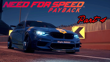 Need for Speed Payback Gameplay Walkthrough Part 4 [NFS Payback 2017]