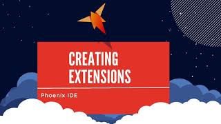 Creating Extensions in phoenix!