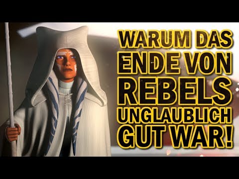 Warum das Ende von Star Wars Rebels großartig war!