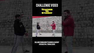 Student /VS/ Teacher ⚡ challenge video  #challengeaccepted #armylover #bcta #defence