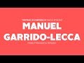 Manuel Garrido Lecca: Pedro Suárez Vértiz, Arena Hash, Christian Meier, Diego Bertie