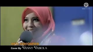 Vanny Vabiola - arti kehidupan